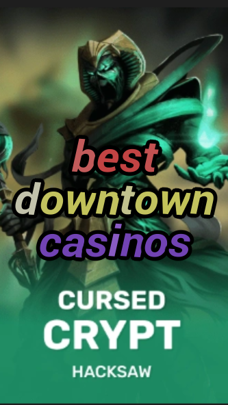 best downtown casinos-fqqjrm9vrme7zzjgfjql.com